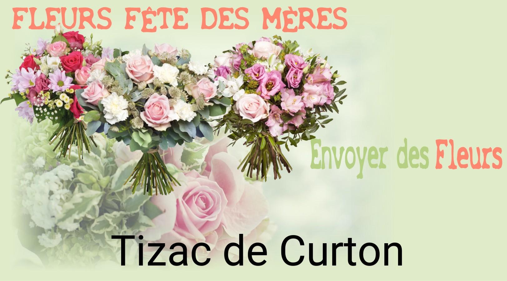 Bouquet de Fête des Mères livré à Tizac-de-Curton
